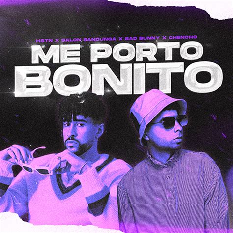 me.porto bonito lyrics english|Bad Bunny & Chencho Corleones Me Porto Bonito。